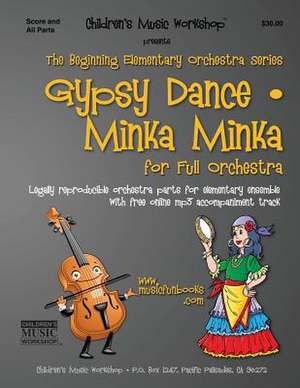 Gypsy Dance / Minka Minka de Newman, MR Larry E.