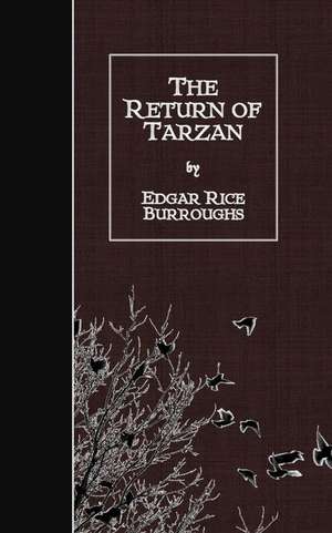 The Return of Tarzan de Edgar Rice Burroughs