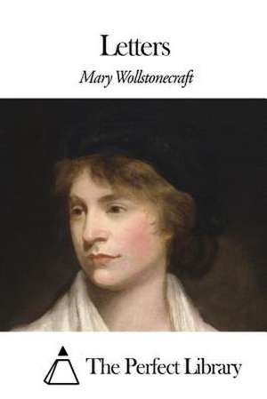 Letters de Mary Wollstonecraft