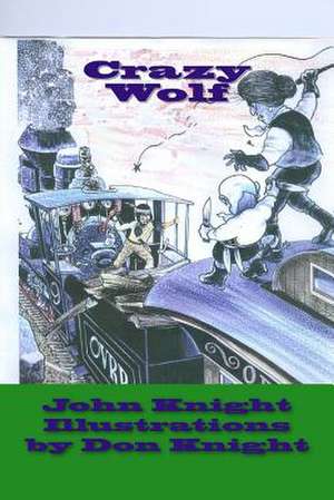 Crazy Wolf de John Knight