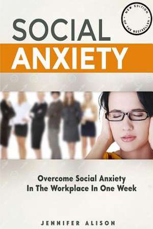 Social Anxiety de Jennifer Alison