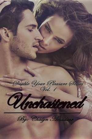 Unchastened de Chalyn Amadore