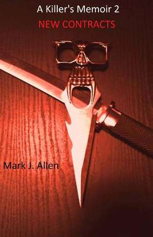 A Killer's Memoir 2 de Mark J. Allen