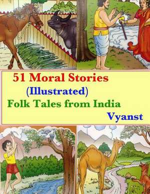 51 Moral Stories (Illustrated) de Vyanst