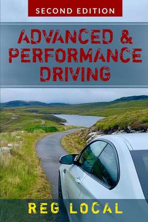 Advanced and Performance Driving de Reg Local