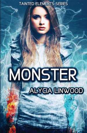 Monster de Alycia Linwood