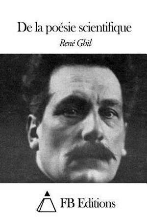 de La Poesie Scientifique de Rene Ghil