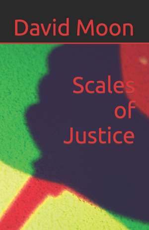 Scales of Justice de David Moon