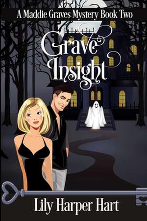 Grave Insight de Lily Harper Hart