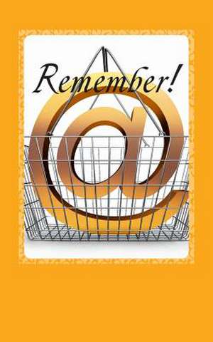 Remember! de V. J. Schultz