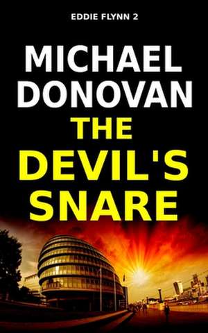 The Devil's Snare de Michael Donovan