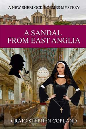 A Sandal from East Anglia de Craig Stephen Copland