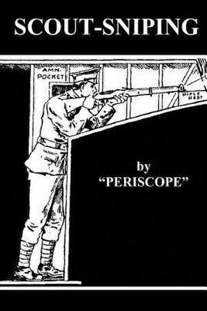 Scout-Sniping de Periscope