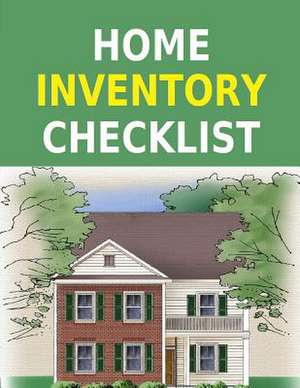 Home Inventory Checklist de Frances P. Robinson