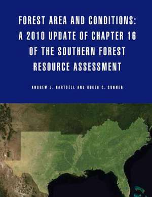 Forest Area and Conditions de United States Department of Agriculture