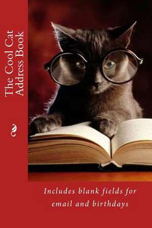 The Cool Cat Address Book de Alice E. Tidwell