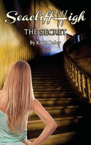 The Secret de Kathi Daley