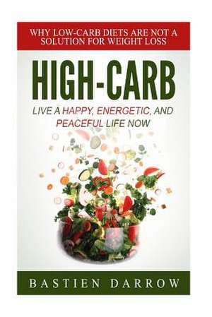 High-Carb de Bastien Darrow