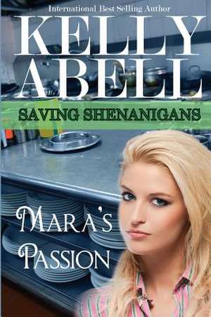 Mara's Passion de Kelly Abell