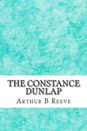 The Constance Dunlap de Arthur B. Reeve