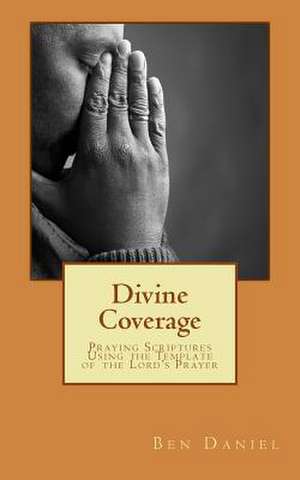 Divine Coverage de Ben Daniel