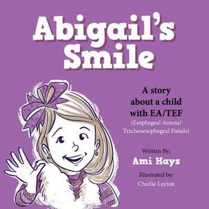 Abigail's Smile de Ami Hays