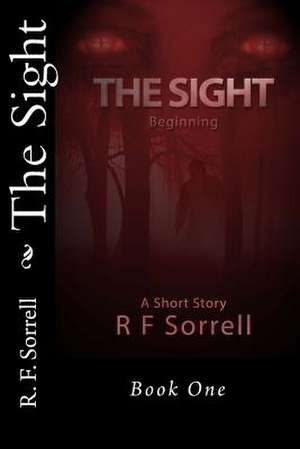 The Sight de R. F. Sorrell