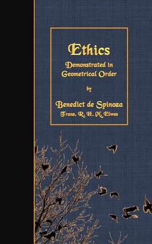 Ethics de Benedict de Spinoza