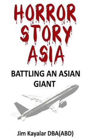 Horror Story Asia de Jim Kayalar