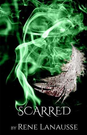 Scarred de Rene Lanausse