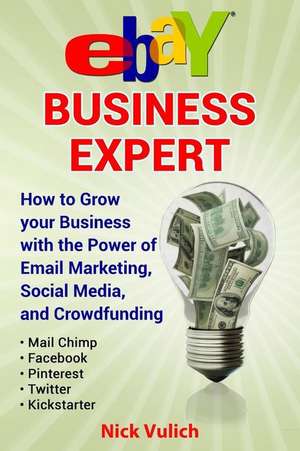 Ebay Business Expert de Nick Vulich