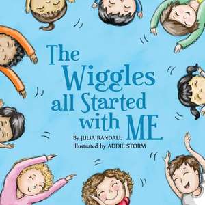 The Wiggles All Started with Me de Julia Randall