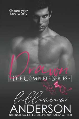 The Complete Drawn Series de Lilliana Anderson