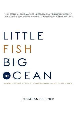 Little Fish Big Ocean de Jonathan Buehner