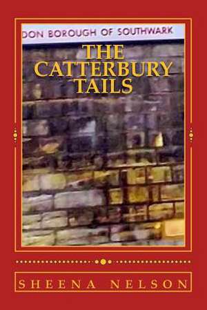 The Catterbury Tails de Nelson, MS Sheena