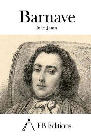 Barnave de Jules Janin