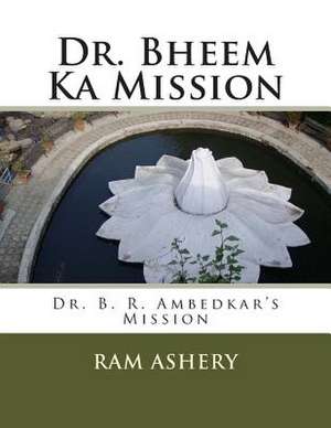 Dr. Bheem Ka Mission de Ram Ashery