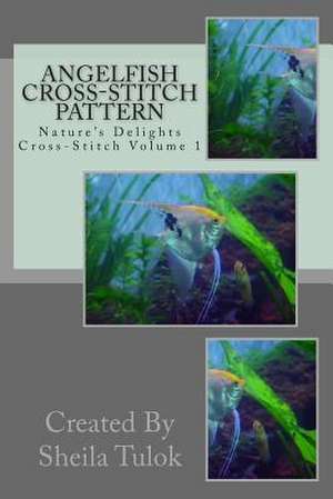 Angelfish Cross-Stitch Pattern de Sheila Tulok