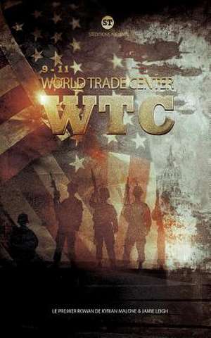 World Trade Center - Wtc de Kyrian Malone