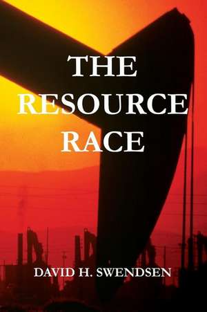 The Resource Race de David H. Swendsen