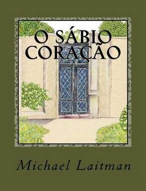 O Sabio Coracao de Michael Laitman