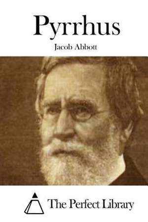 Pyrrhus de Jacob Abbott