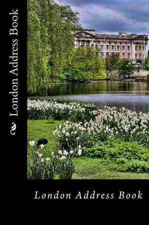 London Address Book de Alice E. Tidwell