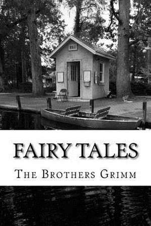 Fairy Tales de The Brothers Grimm