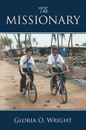 The Missionary de Gloria O. Wright