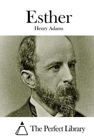 Esther de Henry Adams