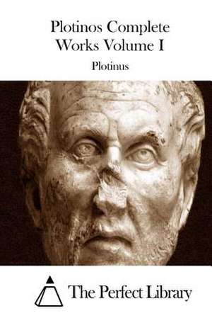 Plotinos Complete Works Volume I de Plotinus