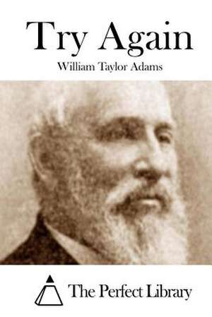 Try Again de William Taylor Adams