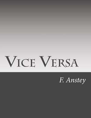 Vice Versa de F. Anstey