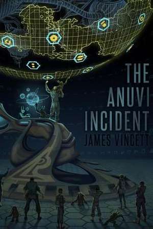 The Anuvi Incident de James Vincett